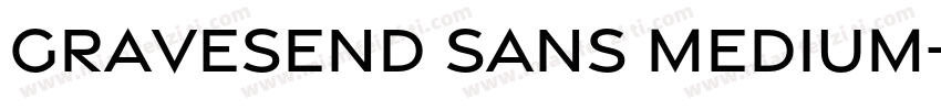 Gravesend Sans Medium字体转换